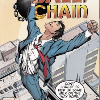 Ball and Chain #2 (VF, Autographed)