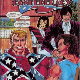Captain Confederacy (Steeldragon) #4 (NM)