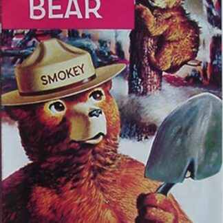 La Verdadera Historia de Smokey Bear #nn (FN)